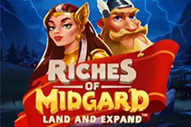 Riches of Midgard Land and Expand